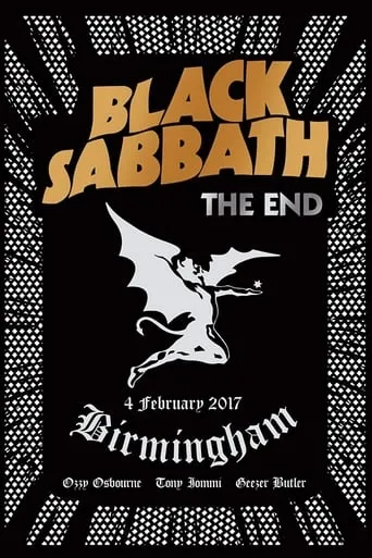 Black Sabbath: The End - Live In Birmingham movie poster - Rated 8/10