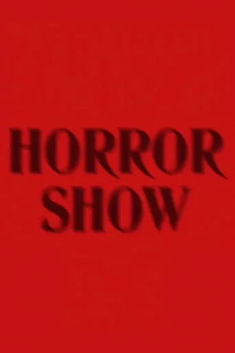 Great Performers: Horror Show movie poster - Rated 6.7/10