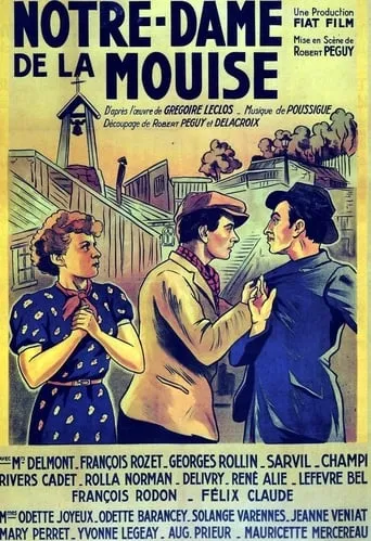 Notre-Dame de la Mouise movie poster - Entertainment content