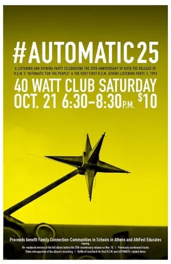 R.E.M. - Automatic Unearthed movie poster - Rated 8/10