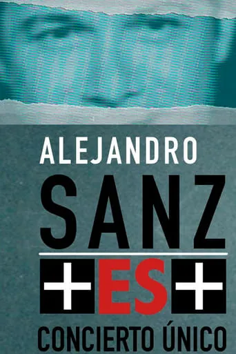 Alejandro Sanz  + ES + movie poster - Rated 6/10