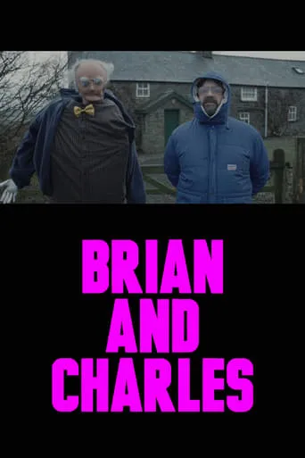 Brian and Charles movie poster - Rated 6.7/10