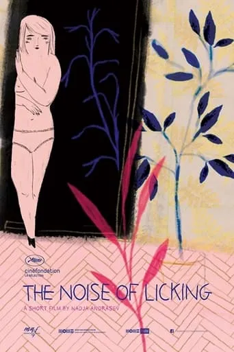 The Noise of Licking movie poster - Rated 4.5/10