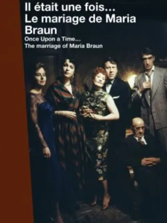 Once Upon a Time… The Marriage of Maria Braun movie poster - Entertainment content