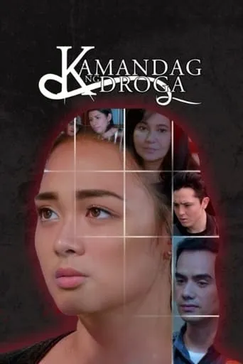 Kamandag ng Droga movie poster - Entertainment content