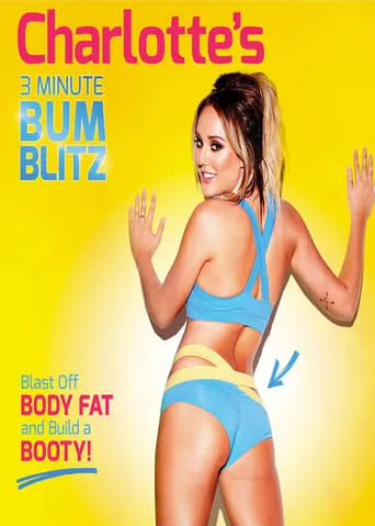 Charlotte Crosby's 3 Minute Bum Blitz movie poster - Rated 4/10