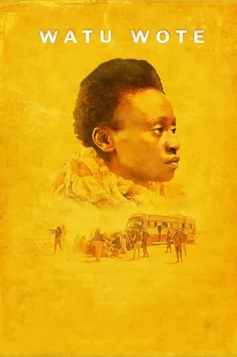 Watu Wote: All of Us movie poster - Rated 6.3/10