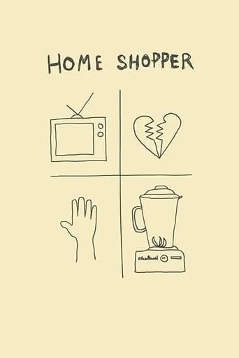 Home Shopper movie poster - Rated 8.4/10