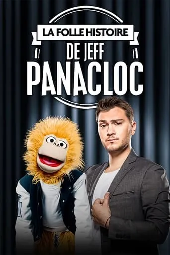 La Folle Histoire de Jeff Panacloc movie poster - Rated 8.3/10
