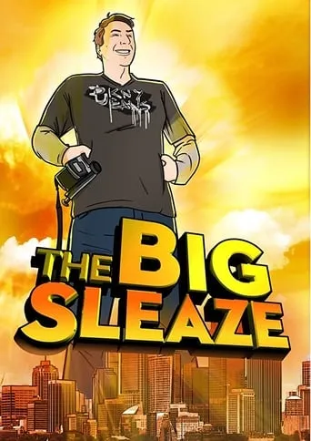 The Big Sleaze movie poster - Rated 7.5/10