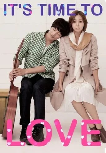 It's Time to Love movie poster - Rated 6/10