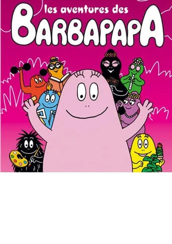 Les Aventures des Barbapapa movie poster - Rated 8/10