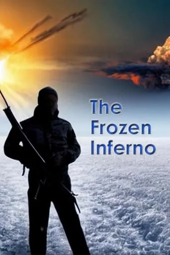The Frozen Inferno movie poster - Rated 7/10