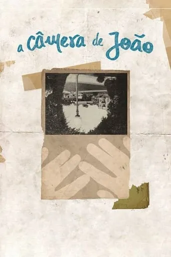 A Câmera de João movie poster - Entertainment content