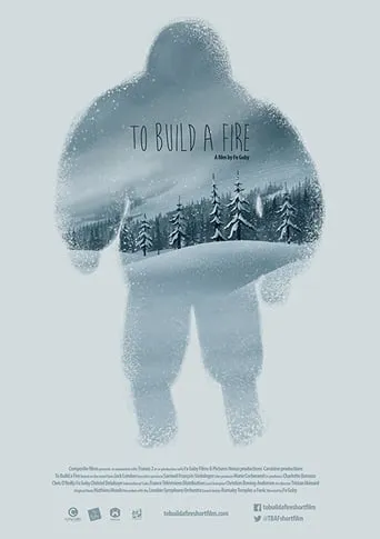 To Build a Fire movie poster - Rated 7/10
