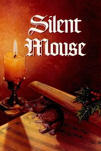 Silent Mouse movie poster - Rated 10/10