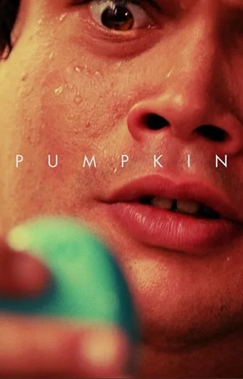 Pumpkin movie poster - Rated 6/10