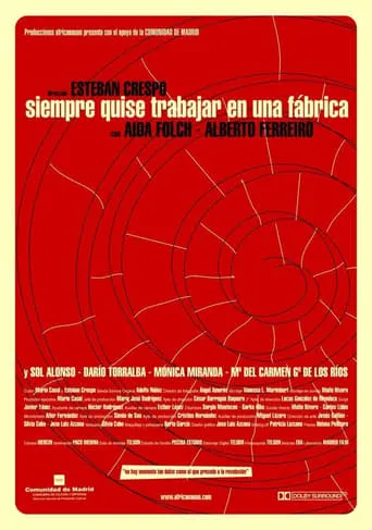 Siempre quise trabajar en una fábrica movie poster - Entertainment content