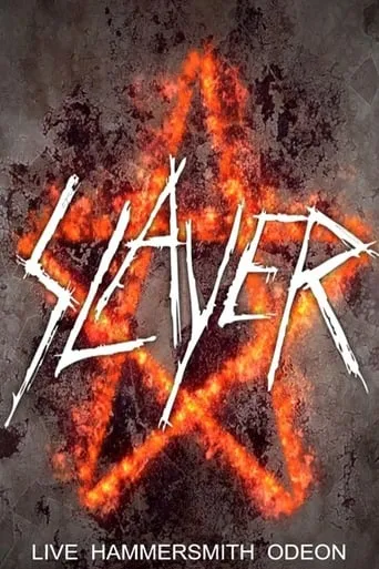 Slayer - Live at the Hammersmith Apollo, London movie poster - Rated 7.6/10