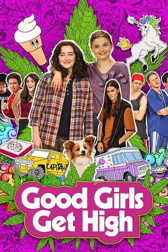 Good Girls Get High movie poster - Rated 5.2/10