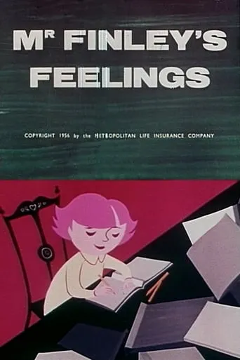 Mr. Finley's Feelings movie poster - Rated 7/10
