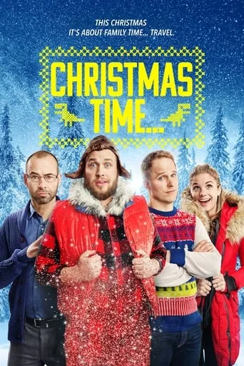 Christmas Time movie poster - Rated 5.4/10