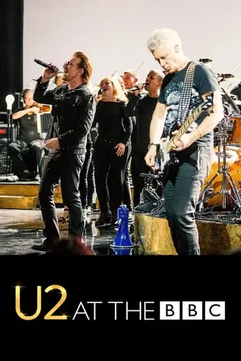 U2 at The BBC movie poster - Rated 8/10