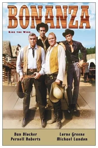 Bonanza: Ride the Wind movie poster - Rated 6.8/10