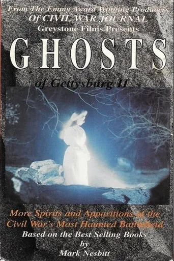 Ghosts of Gettysburg 2 movie poster - Entertainment content