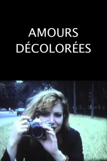 Amours décolorées movie poster - Entertainment content