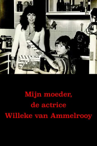 My Mother, Actress Willeke van Ammelrooy movie poster - Entertainment content