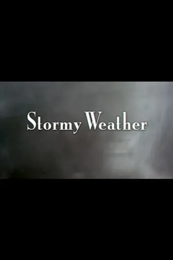 Stormy Weather: The Music of Harold Arlen movie poster - Entertainment content