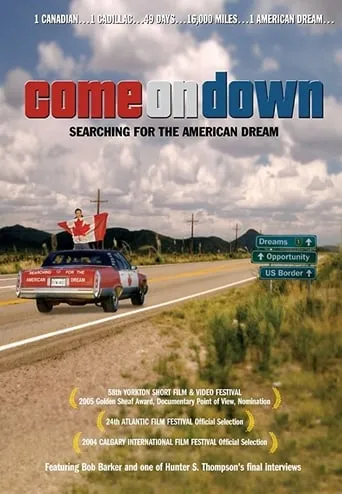 Come on Down: Searching for the American Dream movie poster - Entertainment content