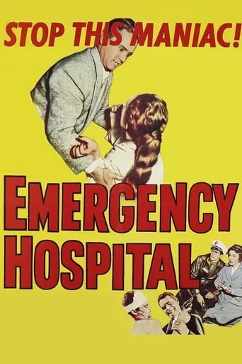 Emergency Hospital movie poster - Rated 6.5/10