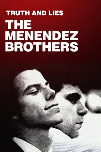 Truth and Lies: The Menendez Brothers movie poster - Rated 6.2/10