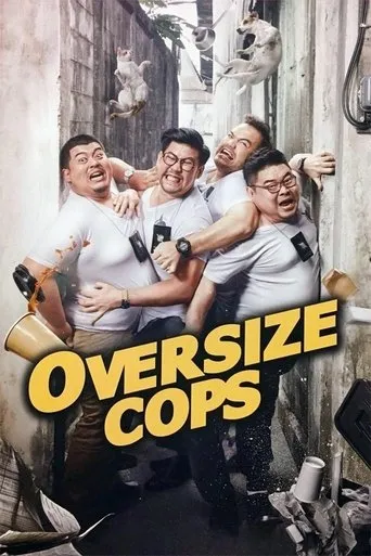 Oversize Cops movie poster - Rated 6.6/10