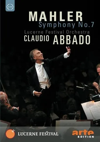 Lucerne Festival: Mahler: Symphony No. 7 movie poster - Entertainment content
