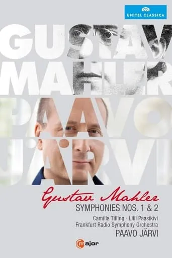 Mahler: Symphonies Nos. 1 & 2 [Paavo Järvi, Frankfurt Radio Symphony Orchestra] movie poster - Entertainment content