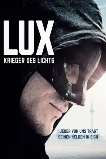 Lux - Krieger des Lichts movie poster - Rated 4.9/10