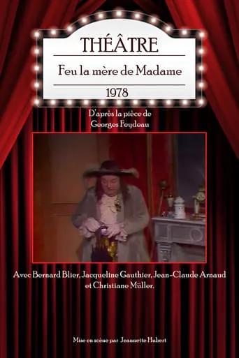 Feu la mère de Madame movie poster - Entertainment content