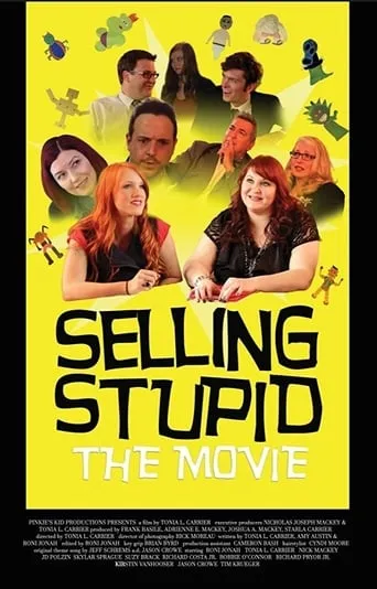 Selling Stupid movie poster - Rated 7/10