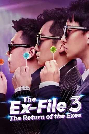 The Ex-File 3: The Return of the Exes movie poster - Rated 7.2/10