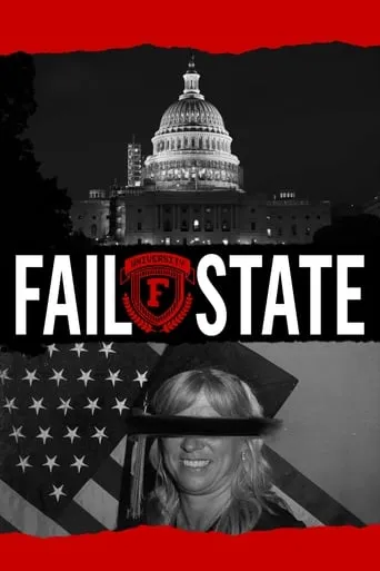 Fail State movie poster - Rated 7/10