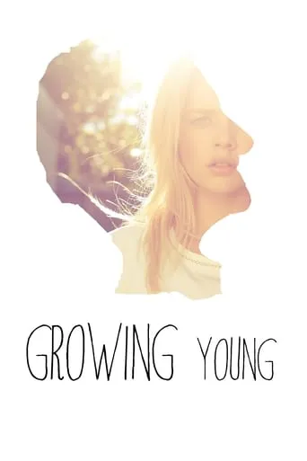 Growing Young movie poster - Rated 6.5/10