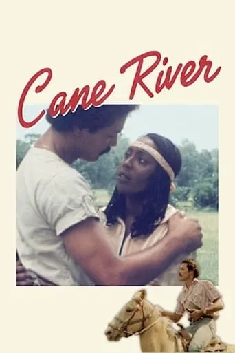 Cane River movie poster - Rated 6.4/10