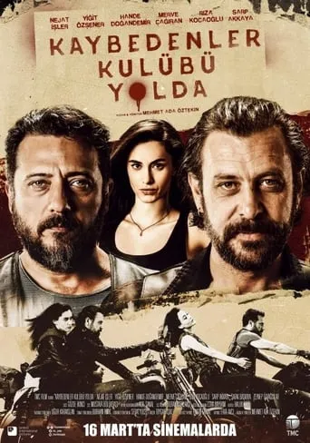 Kaybedenler Kulübü Yolda movie poster - Rated 5.1/10