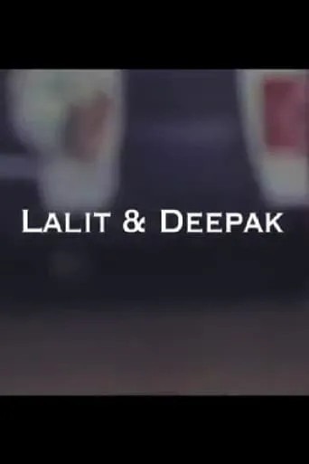 Lalit & Deepak movie poster - Entertainment content