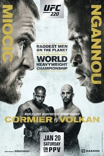 UFC 220: Miocic vs. Ngannou movie poster - Rated 6/10