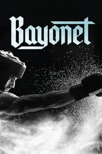 Bayonet movie poster - Rated 6.076/10