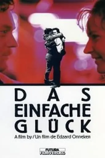 Das einfache Glück movie poster - Entertainment content